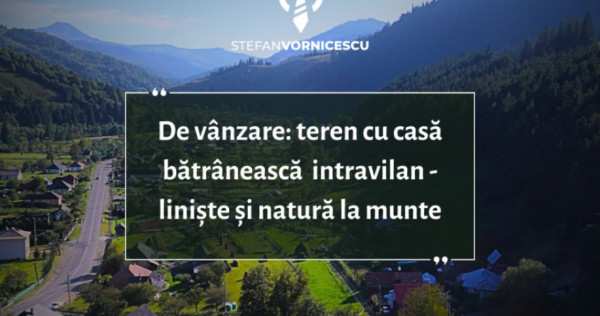 De vânzare: teren cu casă bătrânească intravilan poiana