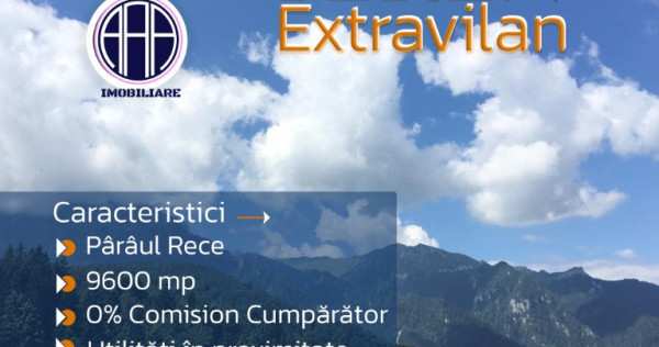 Teren extravilan 9600mp - 0% comision cumpărător